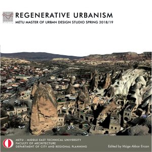 SPRING 2018-19 STUDIO CATALOG: Regenerative Urbanism SPRING 2018-19 STUDIO CATALOG: Regenerative Urbanism